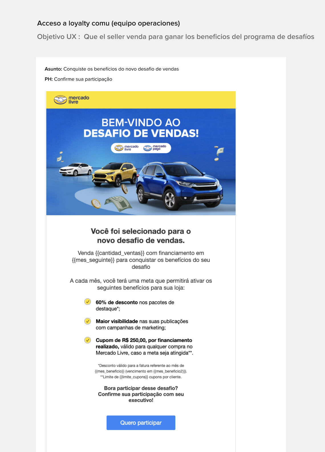 Portuguese pilot email inviting selected sellers to a monthly financed-sales challenge and asking them to confirm participation with their commercial representative.